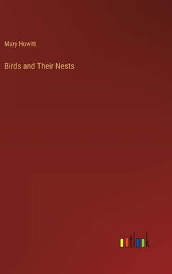 Birds and Their Nests - 9783368124359