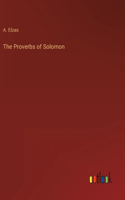 The Proverbs of Solomon - 9783368125813