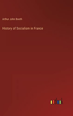 History of Socialism in France