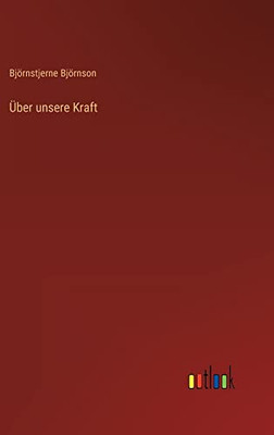 Über unsere Kraft (German Edition)