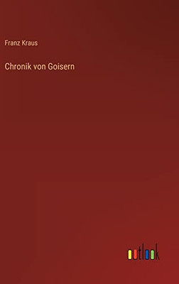 Chronik von Goisern (German Edition)