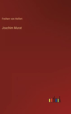 Joachim Murat (German Edition)