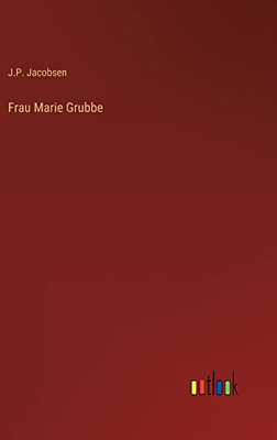 Frau Marie Grubbe (German Edition)