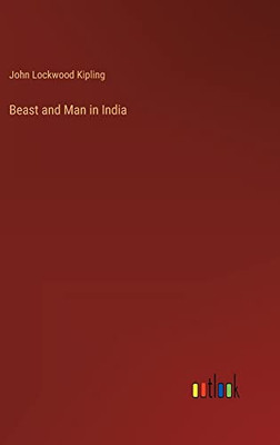 Beast and Man in India