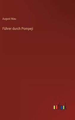 Führer durch Pompeji (German Edition)