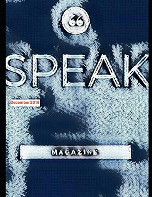 SPEAK Magazine: December 2019 Issue