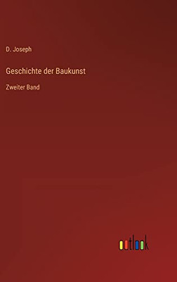 Geschichte der Baukunst: Zweiter Band (German Edition)
