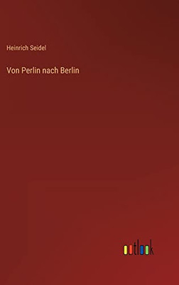 Von Perlin nach Berlin (German Edition)