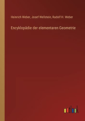 Encyklopädie der elementaren Geometrie (German Edition)
