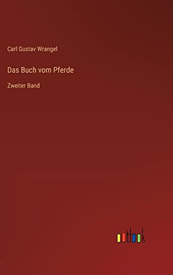 Das Buch vom Pferde: Zweiter Band (German Edition)