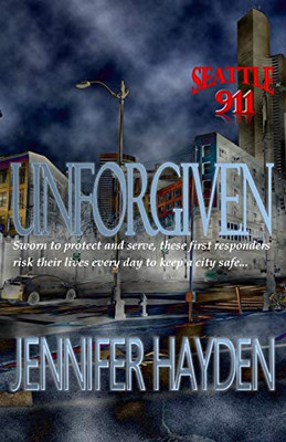 Unforgiven (Seattle 911)