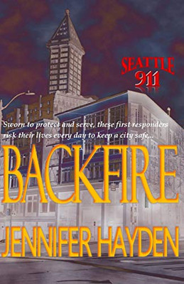 Backfire (Seattle 911)