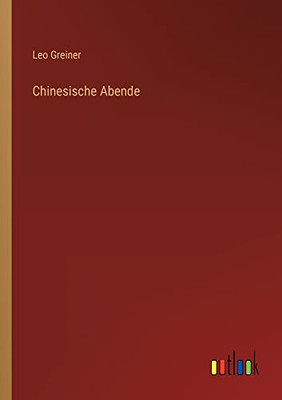 Chinesische Abende (German Edition)