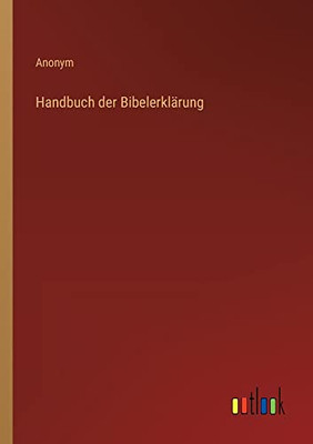 Handbuch der Bibelerklärung (German Edition)