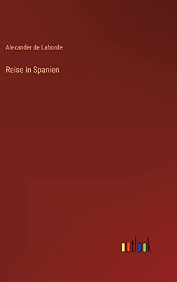 Reise in Spanien (German Edition)