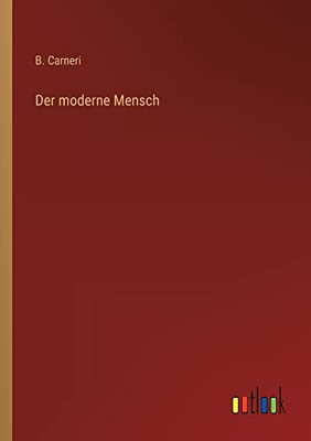 Der moderne Mensch (German Edition)