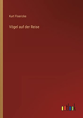 Vögel auf der Reise (German Edition)