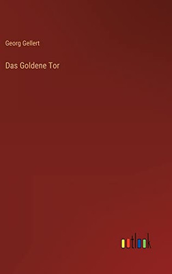 Das Goldene Tor (German Edition)