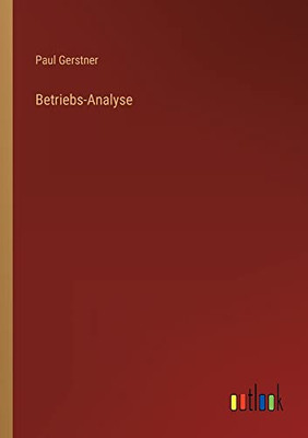 Betriebs-Analyse (German Edition)