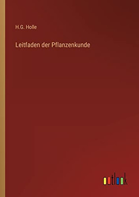 Leitfaden der Pflanzenkunde (German Edition)