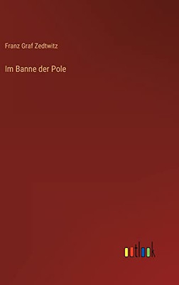 Im Banne der Pole (German Edition)
