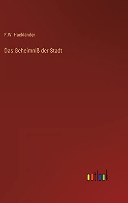 Das Geheimniß der Stadt (German Edition)