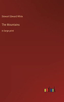 The Mountains: in large print