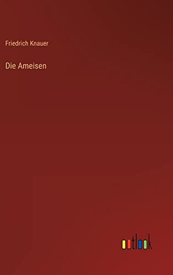 Die Ameisen (German Edition)