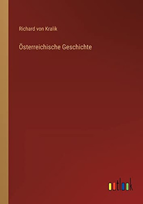 Österreichische Geschichte (German Edition)