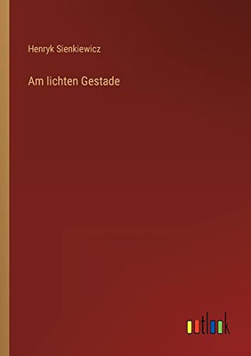 Am lichten Gestade (German Edition)