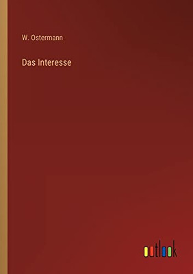 Das Interesse (German Edition)