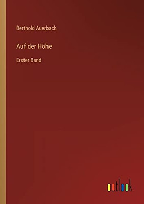 Auf der Höhe: Erster Band (German Edition)