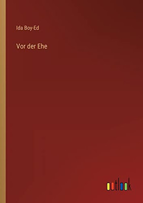 Vor der Ehe (German Edition)