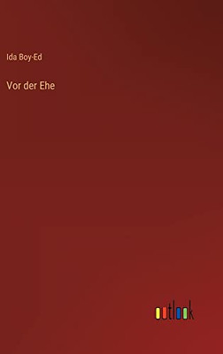 Vor der Ehe (German Edition)