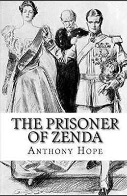 The Prisoner of Zenda Illustrated - 9781651400906