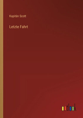 Letzte Fahrt (German Edition) - 9783368268664