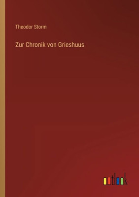 Zur Chronik von Grieshuus (German Edition) - 9783368269029