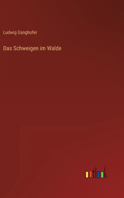 Das Schweigen im Walde (German Edition) - 9783368269975