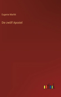 Die zwölf Apostel (German Edition) - 9783368270414