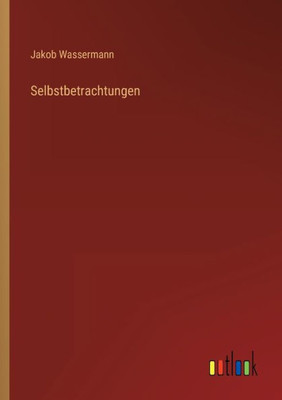 Selbstbetrachtungen (German Edition) - 9783368271244