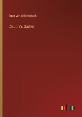 Claudia's Garten (German Edition)
