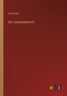 Der Zusammenbruch (German Edition) - 9783368271961