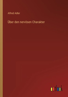 Über den nervösen Charakter (German Edition) - 9783368272364