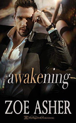 Awakening (The Choices Trilogy)