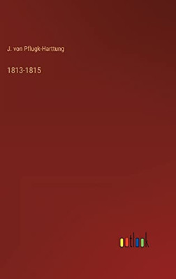 1813-1815 (German Edition)