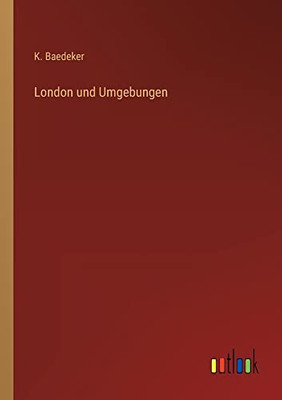 London und Umgebungen (German Edition)
