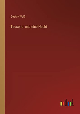 Tausend und eine Nacht (German Edition)