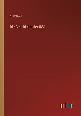 Die Geschichte der USA (German Edition)