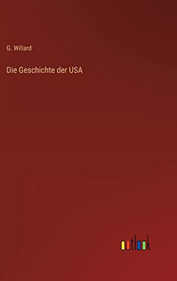 Die Geschichte der USA (German Edition)