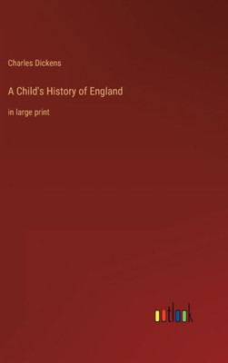 A Child's History of England: in large print - 9783368303211